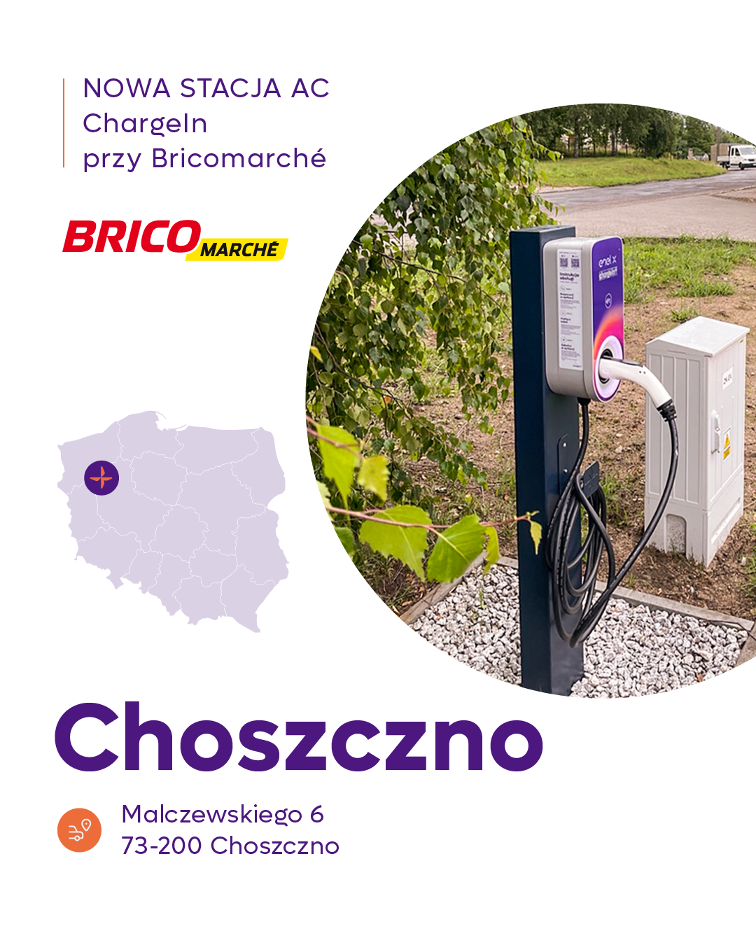 ChargeIn w województwie zachodniopomorskim. Zapraszamy na naszą stację w Choszcznie przy ul. Malczewskiego 6 przy sklepie Bricomarche