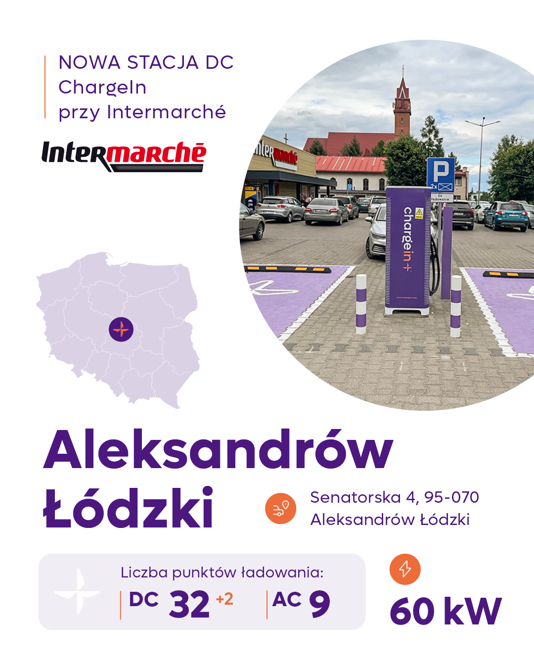 Nowa stacja ładowania ChargeIn DC 60 kW w Aleksandrowie Łódzkim przy ul. Senatorskiej 4, obok sklepu Intermarché. Dostępność 24/7, szybkie i wygodne ładowanie samochodów elektrycznych w województwie łódzkim.