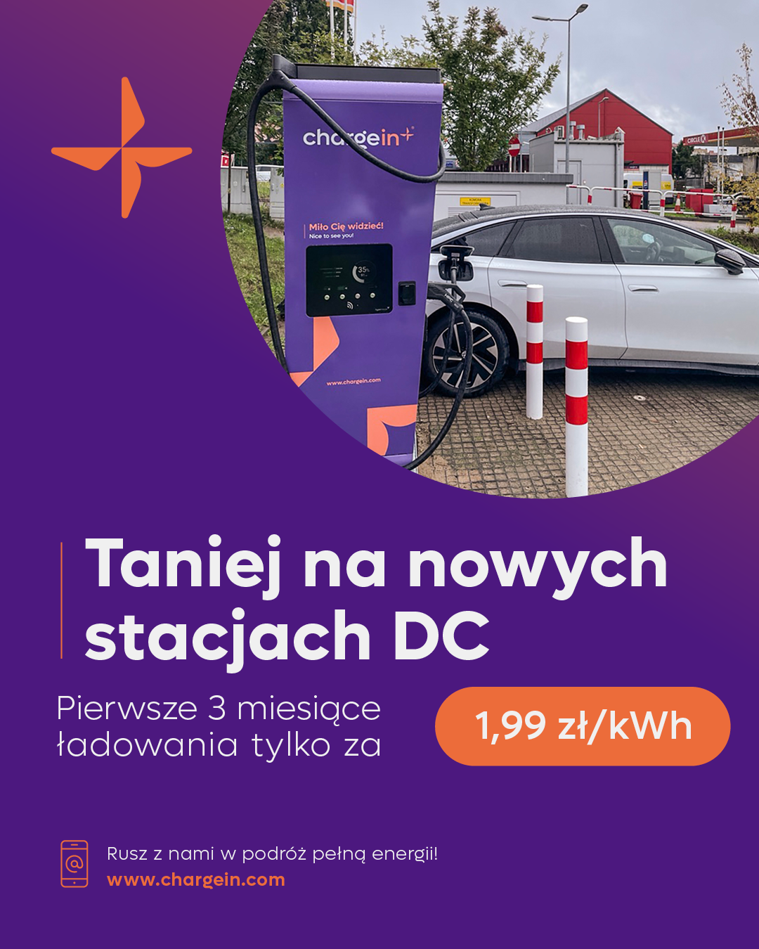 1,99 zł/kWh na nowych stacjach EV DC ChargeIn przez pierwsze 3 miesiące!